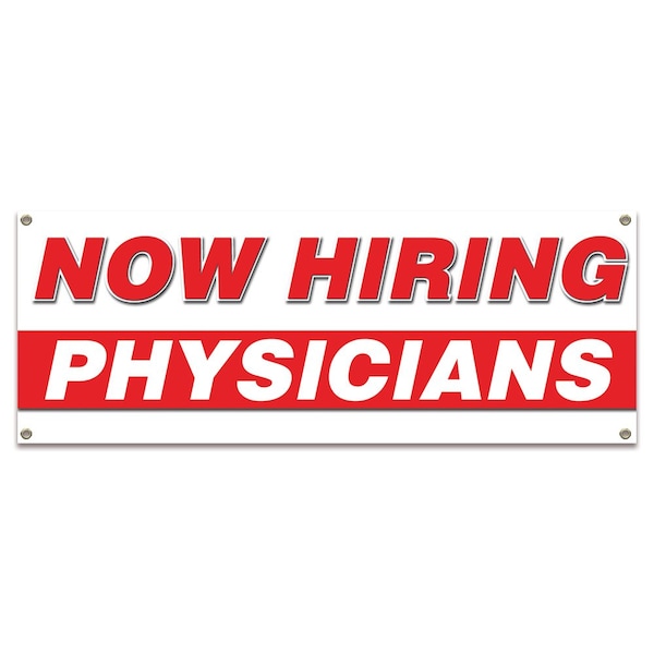 Now Hiring Physicians Banner Apply Inside Accepting Application Single Sided